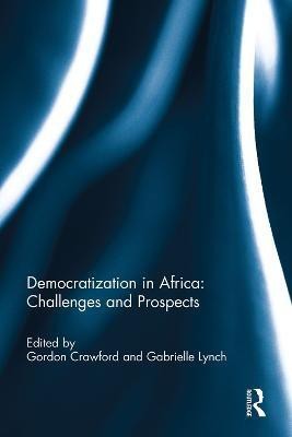 Democratization in Africa: Challenges and Prospects(English, Paperback, unknown)