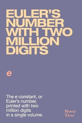 Euler's number with two million digits(English, Paperback, unknown)