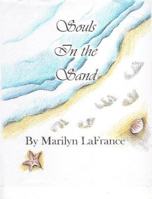 Souls in the Sand(English, Paperback, LaFrance Marilyn)