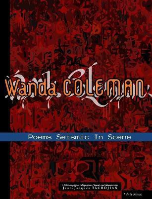 Poems Seismic in Scene(English, Paperback, Coleman Wanda)