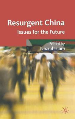 Resurgent China(English, Hardcover, unknown)