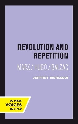 Revolution and Repetition(English, Paperback, Mehlman Jeffrey)