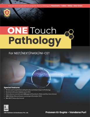 ONE Touch Pathology For NEET/NEXT/FMGE/INI-CET (PB - 2023)(Paperback, Dr Praveen Kumar Gupta, Dr Vandana Puri)