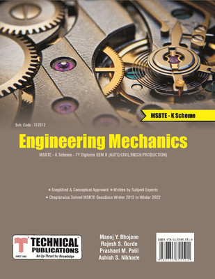 ENGINEERING MECHANICS K Scheme (II - Mech. /Civil/Auto./Prod.- 312312)(Paperback, Manoj Y. Bhojane, Rajesh S. Gorde, Prashant M. Patil, Ashish S.Nikhade)