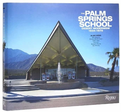 The Palm Springs School(English, Hardcover, Hess Alan)