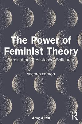 The Power of Feminist Theory(English, Paperback, Allen Amy)
