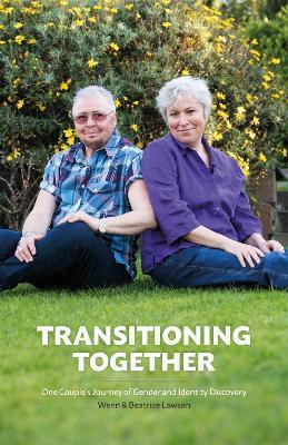 Transitioning Together(English, Electronic book text, Lawson Dr Wenn)