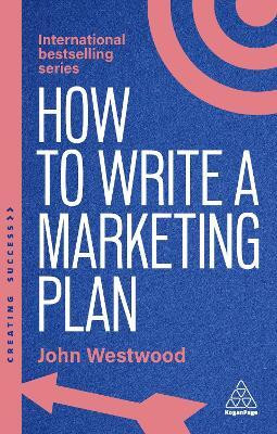 How to Write a Marketing Plan(English, Hardcover, Westwood John)