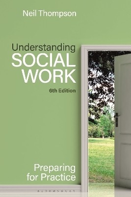 Understanding Social Work(English, Paperback, Thompson Neil)