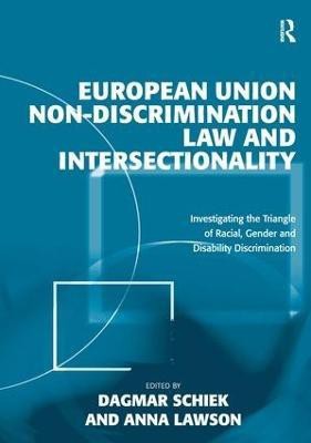 European Union Non-Discrimination Law and Intersectionality(English, Hardcover, Lawson Anna)