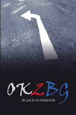 Ok2bg(English, Paperback, Dunsmoor Jack)