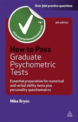 How to Pass Graduate Psychometric Tests(English, Paperback, Bryon Mike)