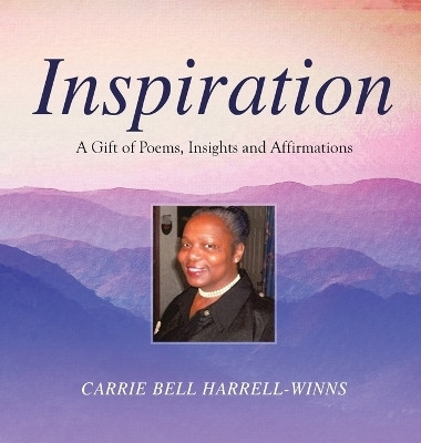 Inspiration(English, Hardcover, Carrie Bell Harrell-Winns)