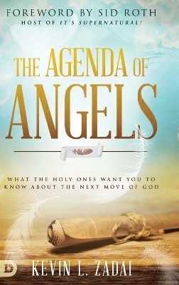 The Agenda of Angels(English, Hardcover, Zadai Kevin)