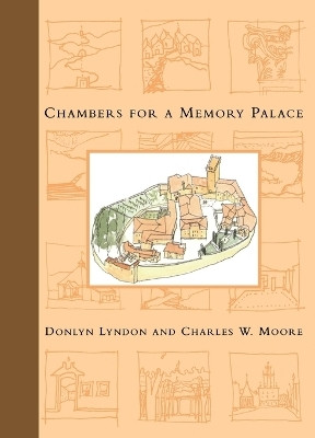 Chambers for A Memory Palace(English, Paperback, Lyndon Donlyn)
