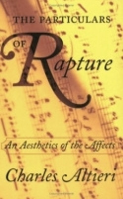 The Particulars of Rapture(English, Paperback, Altieri Charles)