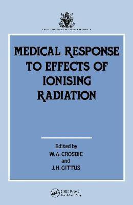 Medical Response to Effects of Ionizing Radiation(English, Hardcover, unknown)