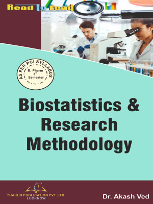 Biostatistics & Research Methodology(Paperback, Dr. Akash Ved)