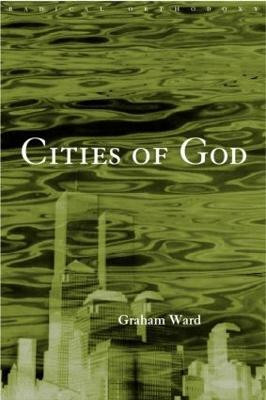 Cities of God(English, Paperback, Ward Graham)