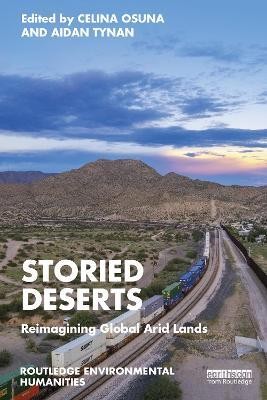 Storied Deserts(English, Paperback, unknown)