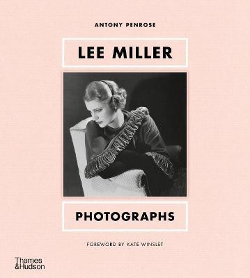 Lee Miller: Photographs(English, Hardcover, Penrose Antony)