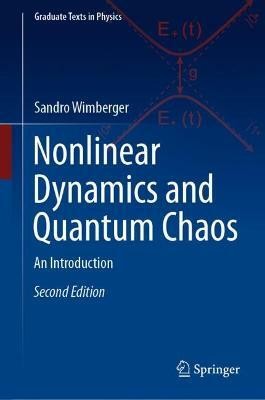 Nonlinear Dynamics and Quantum Chaos(English, Hardcover, Wimberger Sandro)