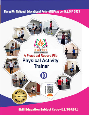 Physical Activity Trainer Class 10th Practical File (English Medium)_(CBSE 2025-26)(Paperback, DR. AJAY MALIK, SACHIN KUMAR, DIWAKAR KASHYAP, DR. BINDU MALIK)