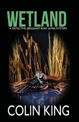 Wetland(English, Paperback, King Colin)