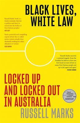 Black Lives, White Law(English, Paperback, Marks Russell)
