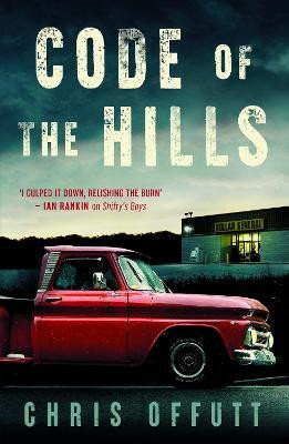 Code of the Hills(English, Paperback, Offutt Chris)