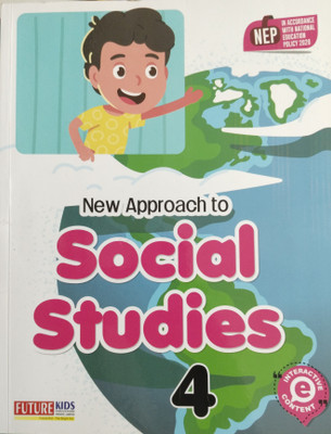 New Approach To Social Studies class 4(Paperback, Sheela Roy)