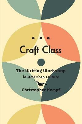 Craft Class(English, Paperback, Kempf Christopher)