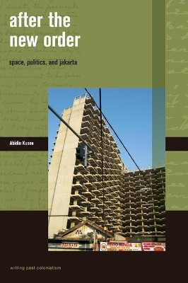 After the New Order(English, Electronic book text, Kusno Abidin)