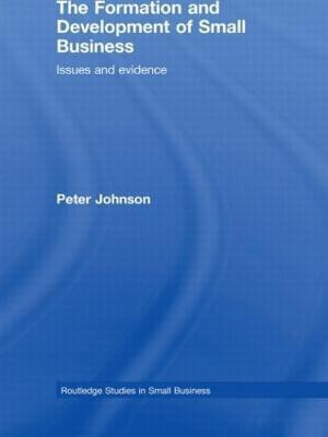 The Formation and Development of Small Business(English, Hardcover, Johnson Peter)