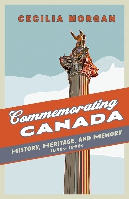 Commemorating Canada(English, Electronic book text, Morgan Cecilia)