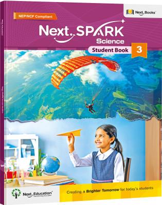 Next Spark Science - Student Book - Level 3(Paperback, Next Education)