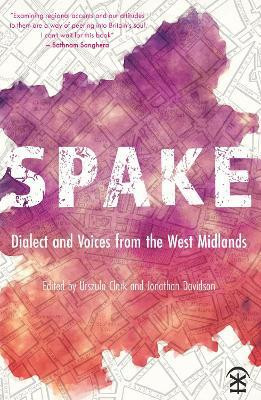 Spake: Dialect and Voices from the West Midlands(English, Paperback, unknown)