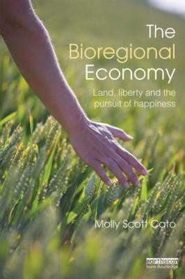 The Bioregional Economy(English, Paperback, Scott Cato Molly)