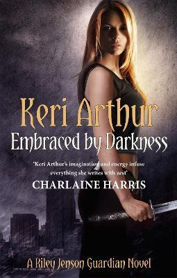 Embraced By Darkness(English, Paperback, Arthur Keri)