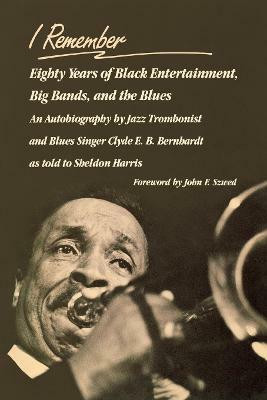 I Remember(English, Electronic book text, Bernhardt Clyde E. B.)
