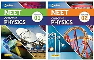 Arihant Objective Physics For NEET- Vol. 1 & 2 (Set Of 2 Books)(SCHOOL BOOK, DC PANDEY)