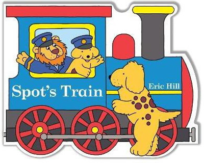 Spot's Train(English, Board book, Hill Eric)