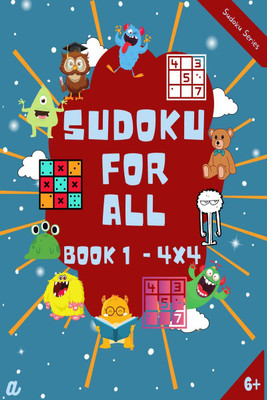 Introduction to Sudoku Level 1 (4X4) - 6-8 years(English, Paperback, Lokesh Dhiran)