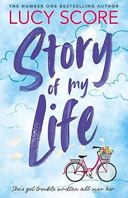 Story of My Life(Paperback, Lucy Score)