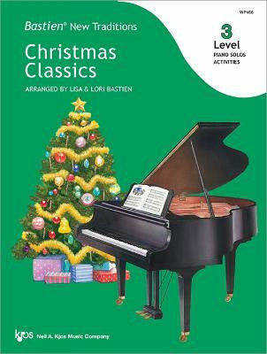 Bastien New Traditions: Christmas Classics - Level 3(English, Sheet music, unknown)