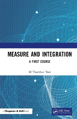 Measure and Integration(English, Hardcover, Nair M Thamban)