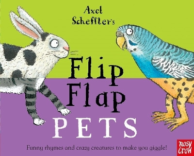 Axel Scheffler's Flip Flap Pets(English, Board book, unknown)