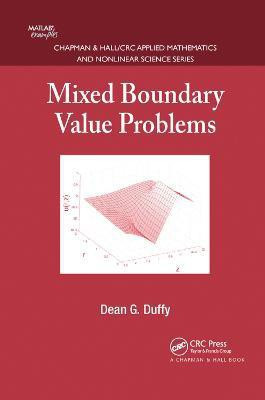 Mixed Boundary Value Problems(English, Paperback, Duffy Dean G.)