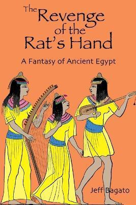 The Revenge of the Rat's Hand(English, Paperback, Bagato Jeff)