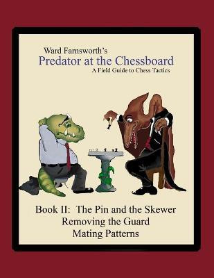 Predator at the Chessboard(English, Paperback, Farnsworth Ward)